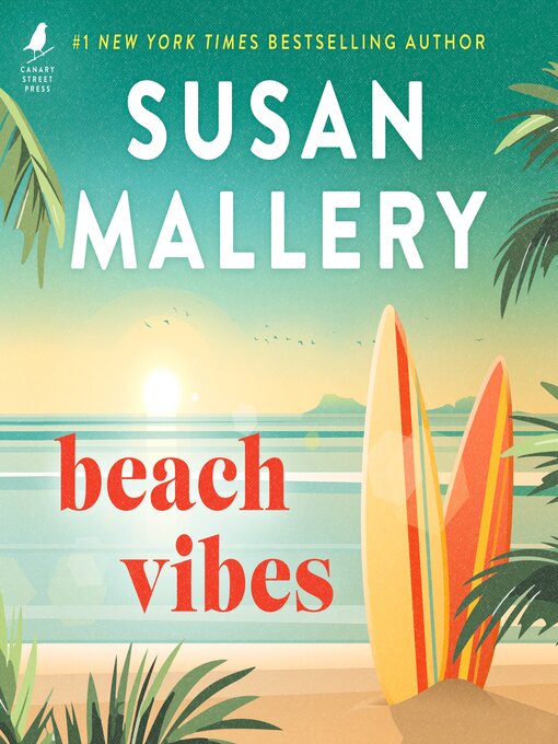 Title details for Beach Vibes by Susan Mallery - Available